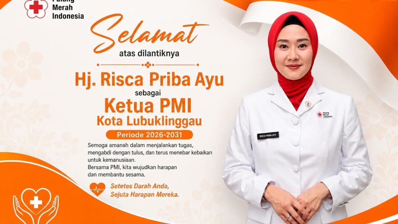 Hj Risca Priba Ayu Resmi Nahkodai PMI Kota Lubuk Linggau